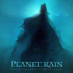Planet Rain : The Fundamental Principles